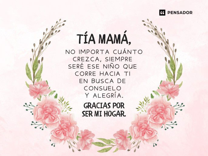 frases para una tia dedicatorias para tu segunda madre